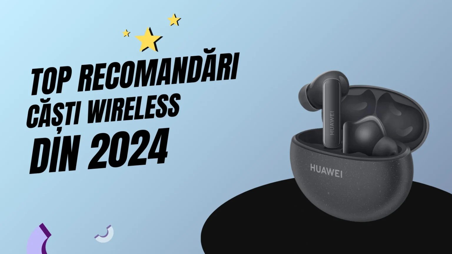 Cele mai bune căşti wireless 2024: Top Recomandari