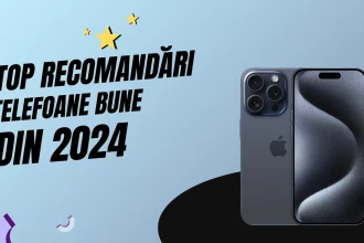 Cele mai bune telefoane 2024