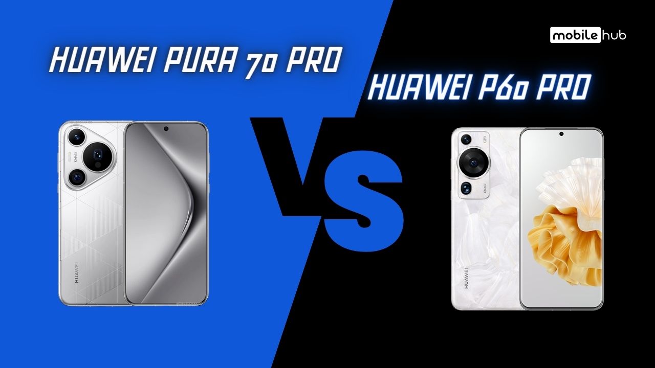 Huawei Pura 70 Pro vs P60 Pro