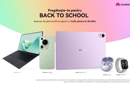 HUAWEI Store România lansează campania Back To School 2024