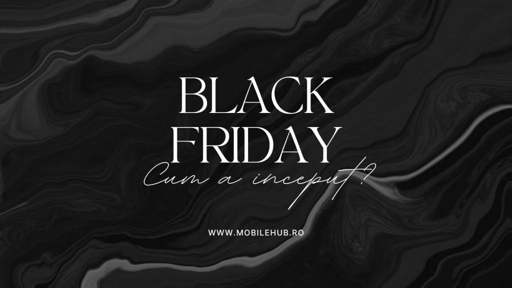 Ce Este Black Friday și Cum a Început