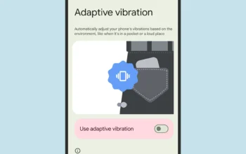 Vibrațiile adaptive pe Android 15
