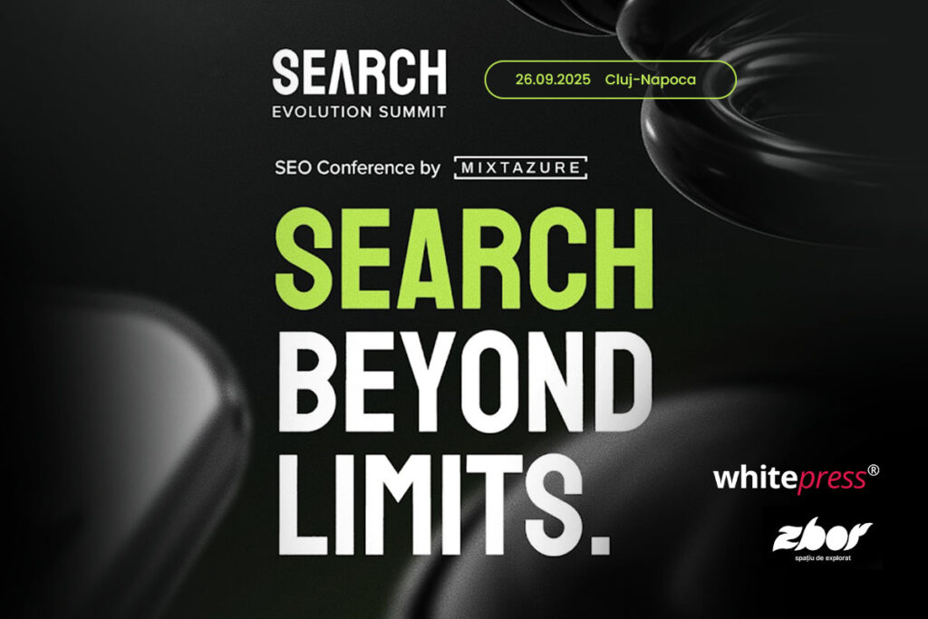 Agenda Search Evolution Summit Cluj 2025: cum arată o zi de SEO orientată pe rezultate